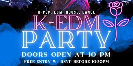 K-EDM Party w/ DJ Peach