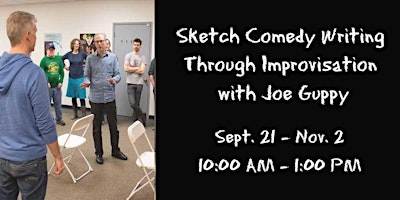 Imagen principal de Sketch Comedy Writing Through Improvisation with Joe Guppy FALL QTR  '24
