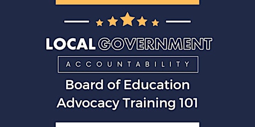 Imagen principal de Board of Education Advocacy Training 101