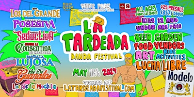 Imagem principal de La Tardeada Banda Festival (KIDS 12 & under are FREE!)
