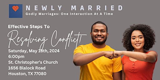 Imagem principal do evento Godly Marriages: Effective Steps To Resolving Conflict