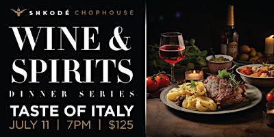 Imagen principal de Taste of Italy - Wine & Spirits Dinner Series