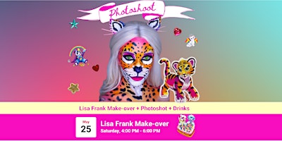Imagem principal do evento Lisa Frank Make-over & Photoshoot!