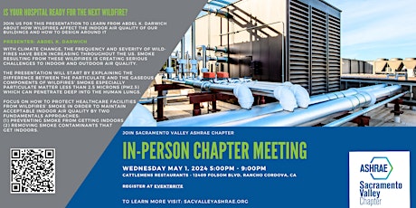 ASHRAE, Sacramento Valley - Wednesday May 1, 2024 - Dinner Meeting