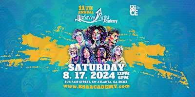 Imagem principal do evento 11th Annual Biz Savvy Artist Academy
