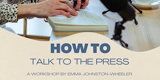 How to Talk to the Press  primärbild
