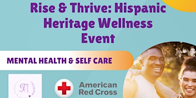 Imagen principal de Rise & Thrive: Hispanic Heritage Wellness Event
