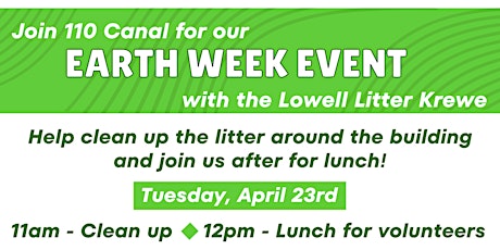 110 Canal Earth Week Event with the Lowell Litter Krewe