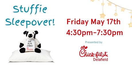 Stuffie Sleepover at Chick-fil-A Delafield!