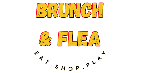 Brunch and Flea primary image