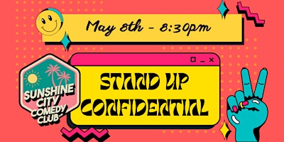 Imagem principal do evento Stand Up Confidential at Sunshine City Comedy Club!