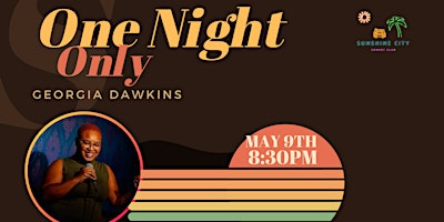 Imagem principal do evento Georgia Dawkins | Thur May 9th | 8:30pm - One Night Only