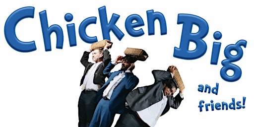 Imagem principal do evento Chicken Big