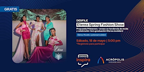 Desfile:  Etérea Spring Fashion Show