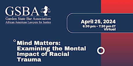 Mind Matters: Examining  the Mental Impact of Racial Trauma