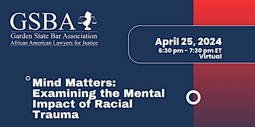 Primaire afbeelding van Mind Matters: Examining  the Mental Impact of Racial Trauma