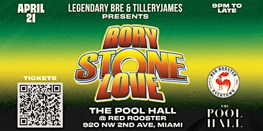 Primaire afbeelding van 4/21 RORY STONE LOVE @ ISLAND CRUSH SUNDAYS - RED ROOSTER MIAMI
