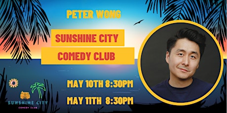 Peter Wong | Sat May 11th | 8:30pm