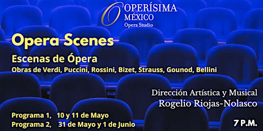 Imagem principal de Operísima México Presenta Opera Scenes