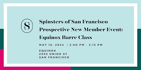 SOSF Prospective New Member Event: Equinox Barre Class