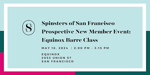 Hauptbild für SOSF Prospective New Member Event: Equinox Barre Class