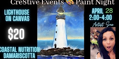 Image principale de $20 Paint Night - lighthouse on Canvas - coastal Nutrition Damariscotta