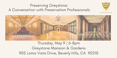 Hauptbild für Preserving Greystone:  A Conversation with Preservation Professionals