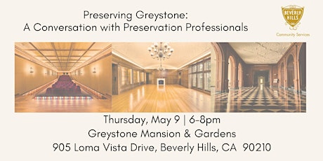 Preserving Greystone:  A Conversation with Preservation Professionals