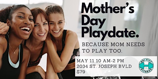 Mother’s Day Playdate Retreat