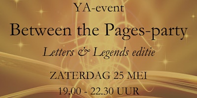 Image principale de Between the Pages Party - Letters & Legends editie