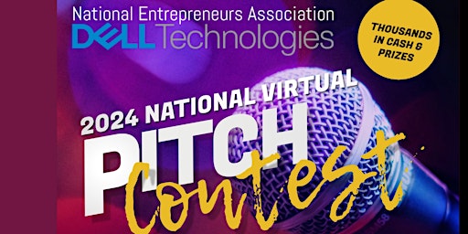 Imagen principal de 2024 NEA Dell National Virtual Pitch Contest