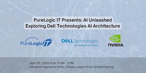 Immagine principale di PureLogic IT Presents: Exploring Dell Technologies AI Architechture 