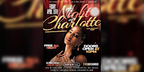 CLT Spring Fest Friday: A Night in CLT - Imperial Fridays