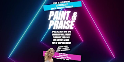 Imagem principal do evento Peace of Faith Worship Center Paint & Praise