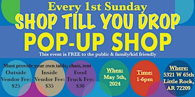 Imagem principal do evento Every 1st Sunday Shop Till You Drop POP UP SHOP