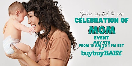 Celebration of Mom Event - Bridgewater 5/4