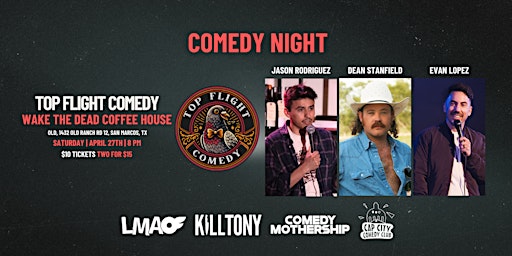 Hauptbild für San Marcos Comedy Night | Wake The Dead Stand Up Comedy