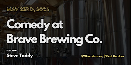 Stand-up Comedy at Brave Brewing Company