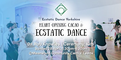 Imagem principal do evento Ecstatic Dance Yorkshire: Heart-opening cacao & Ecstatic dance