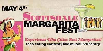Hauptbild für Scottsdale Margarita Fest 2024