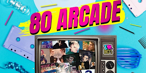 80 ARCADE Like Totally! primary image