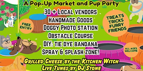 Dog Days of Summer: Pop-Up Market and Pup Party