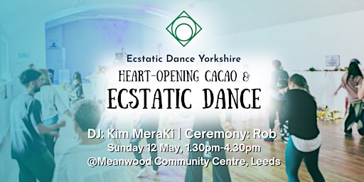 Imagem principal do evento Ecstatic Dance Yorkshire: Heart-opening cacao & Ecstatic dance