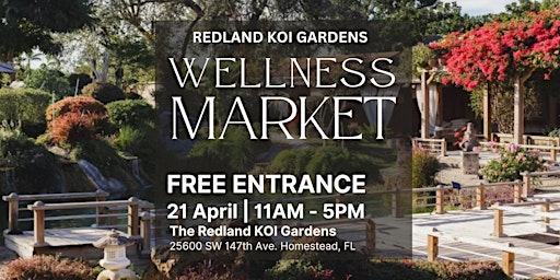 Imagem principal do evento Wellness Market at Redland KOI Gardens