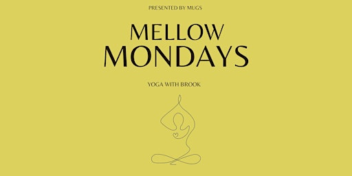 Mellow Mondays : Yoga with Brook primary image