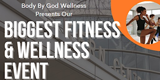 Image principale de Biggest Fitness & Wellness Event