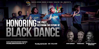 Imagem principal de Part 1 - Honouring The Past... Restoring The Future Of Black Dance