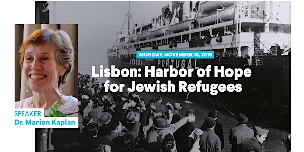 Lisbon: Harbor of Hope for Jewish Refugees