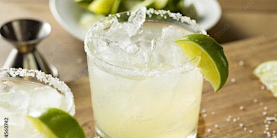 Make your own MARGARITAS & Tequila Tasting!!!!! primary image