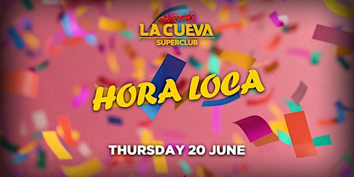 Imagem principal de La Cueva Superclub Thursdays | SYDNEY | THU 20 JUN  | HORA LOCA